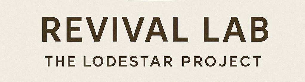 The Lodestar Project /  Revival Lab
